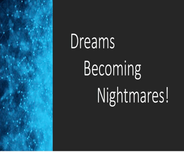 Dream Turned Nightmare! - TEASRA - The Innovation Channel