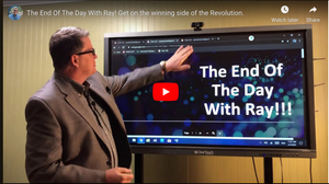 The End Of The Day With Ray! Get on the winning side of the Revolution.