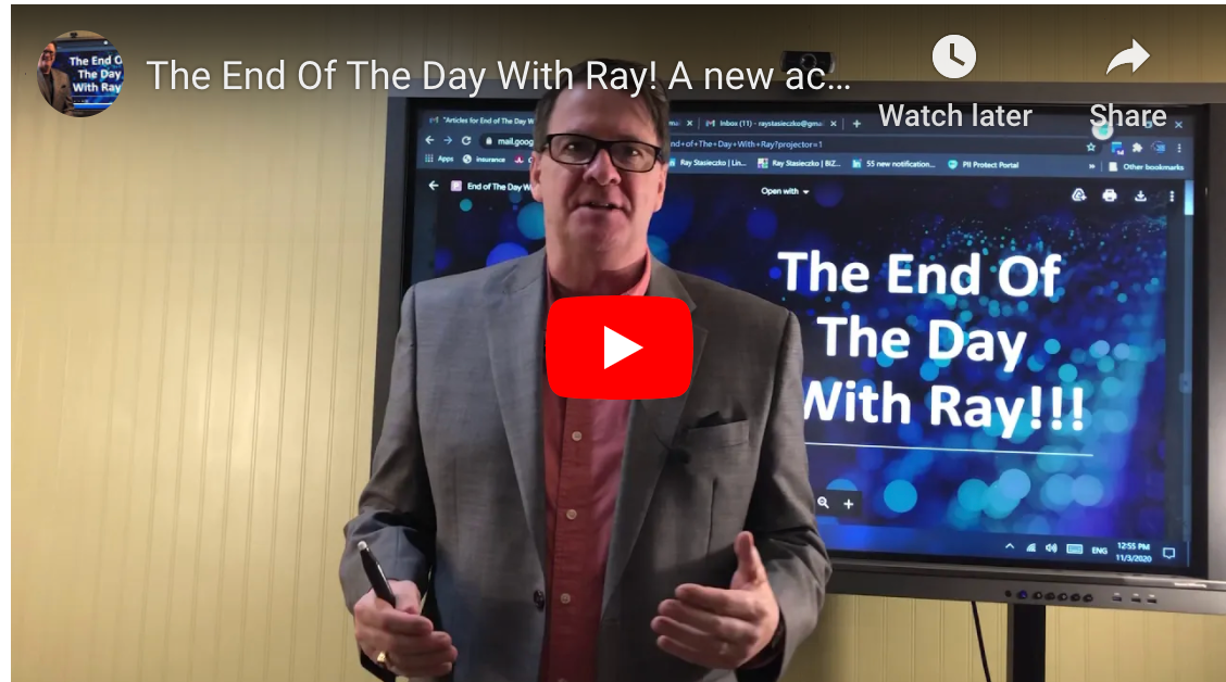 The End Of The Day With Ray! A new acronym to warn the complacent.