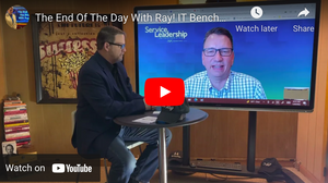 The End Of The Day With Ray! IT Benchmarking it’s time dealers get IT right!