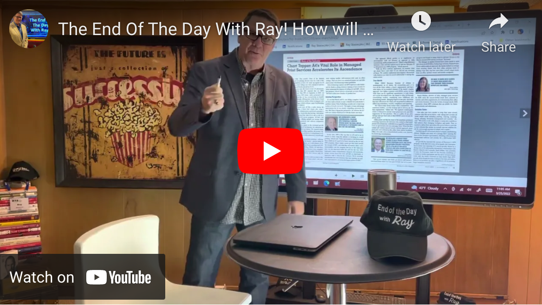 The End Of The Day With Ray! How will Geopolitics affect the fast growing A4 market?