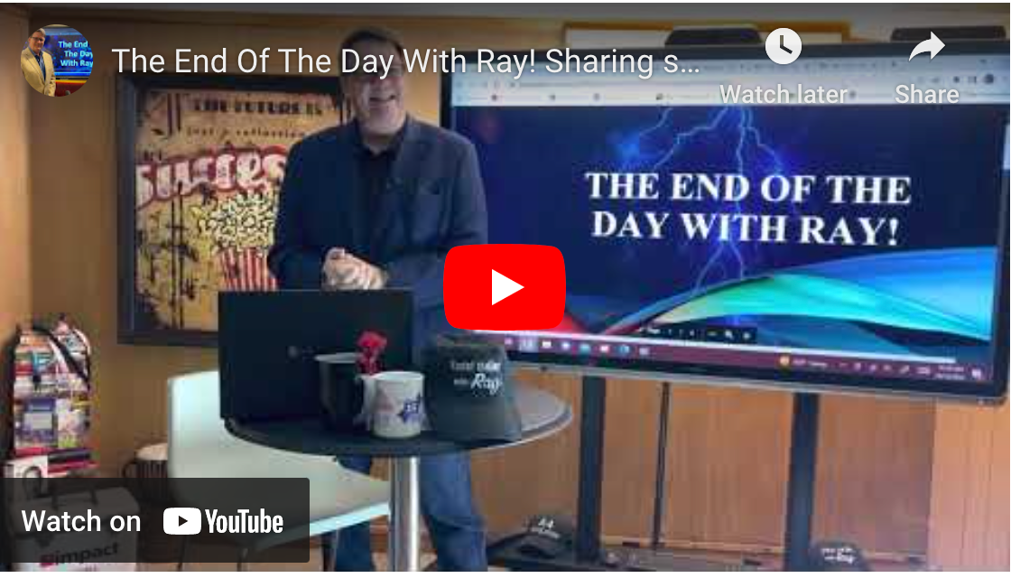 The End Of The Day With Ray! Sharing some thoughts regarding the dealers end users!