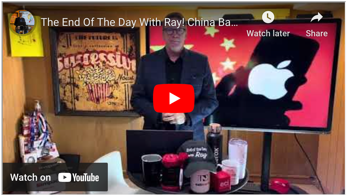 The End Of The Day With Ray! China Banning Apple! The PRC, Lexmark Sells Freely To U.S Government?