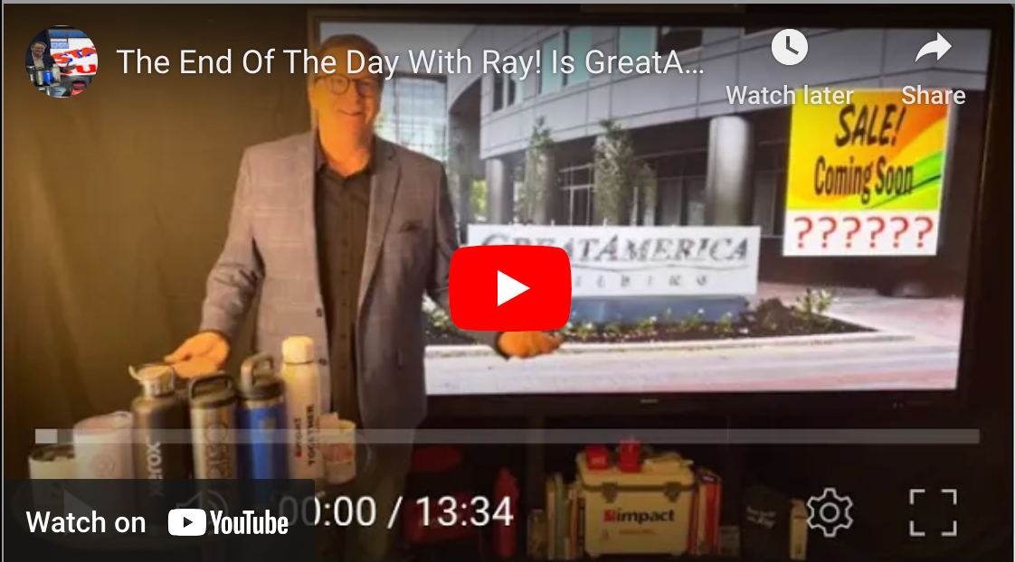 The End Of The Day With Ray! Is GreatAmerica Financial Positioning To Sell? I Am Thinking Yes!