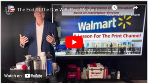 The End Of The Day With Ray! Walmart Buys Vizio! A BIG Lesson For The Print Channel.