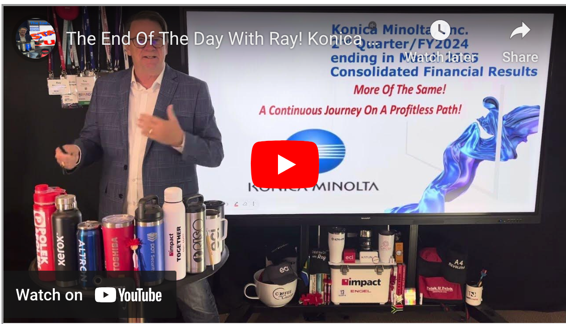 The End Of The Day With Ray! Konica Minolta 1st Half FY24! A Journey Down A Profitless Path!