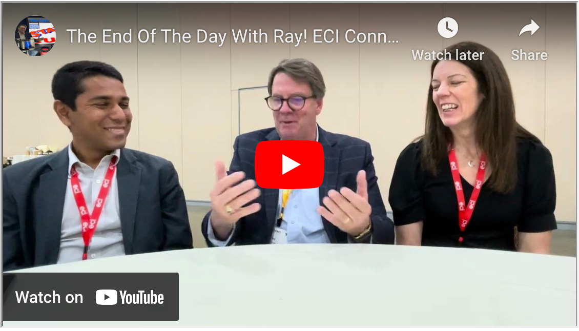 The End Of The Day With Ray! ECI Connect Talking with Anna and Riz