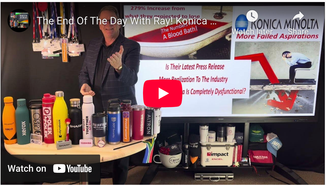 The End Of The Day With Ray! Konica Minolta FY 2024 Forecast change now loss almost $400 Million