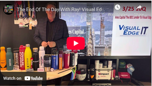 The End Of The Day With Ray! Visual Edge IT BDC Lender Ares Capital Publishes FY 25 1st Qtr. 10Q.
