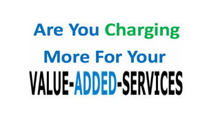 Oh, Crap, We Forgot To Charge For Our Value Add!