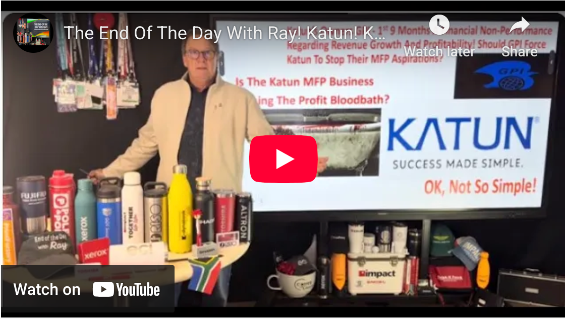 The End Of The Day With Ray! Katun! Katun! Is The Experiment Over Now? GPI 3rd Qtr Results Disaster!