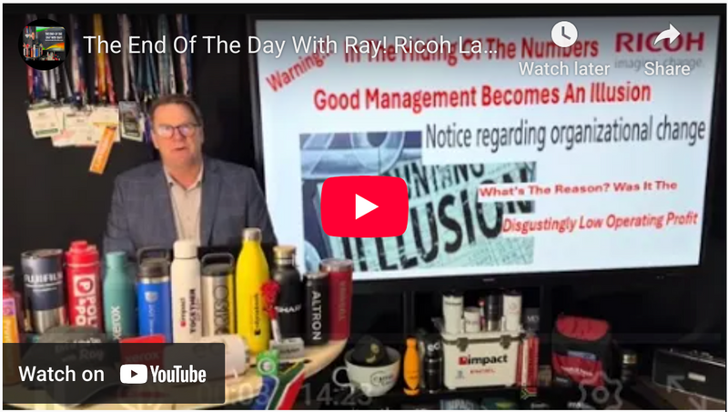 The End Of The Day With Ray! Ricoh Latest News Regarding Organizational Changes!