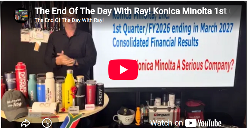 The End Of The Day With Ray! Konica Minolta 1st Qtr FY26 Asking Is Konica Minolta A Serious Company?